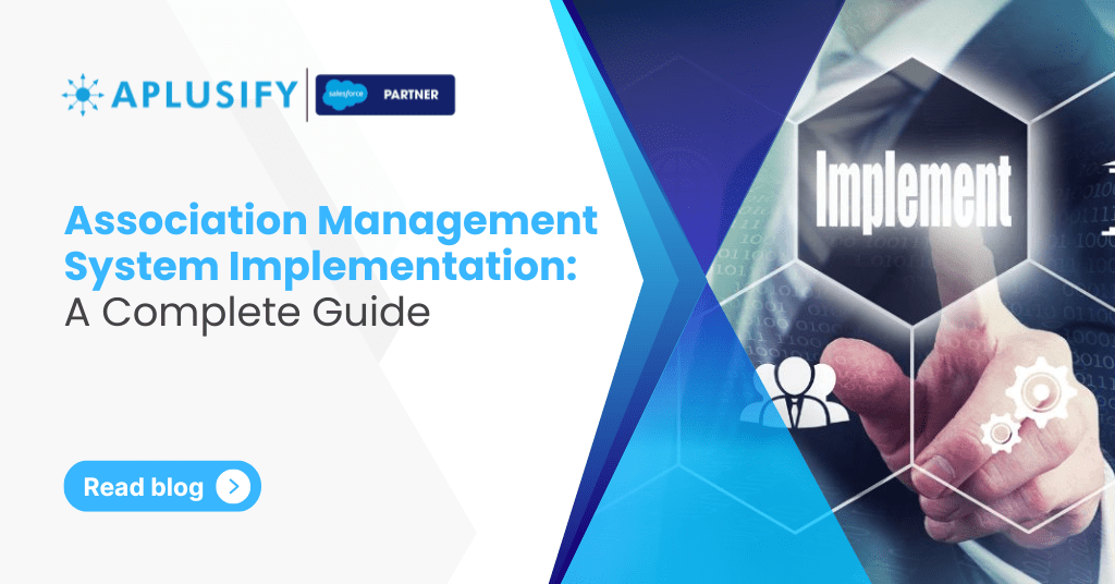 Association Management System Implementation: A Complete Guide