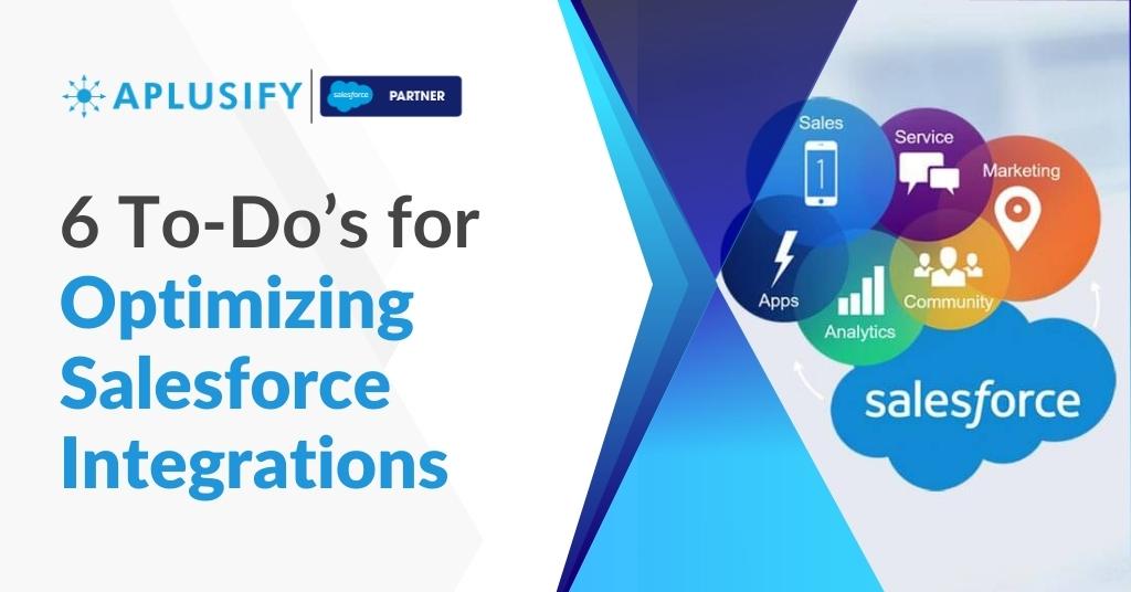 To-Do's for Optimizing Salesforce Integrations
