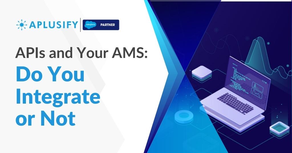 APIs and Your AMS