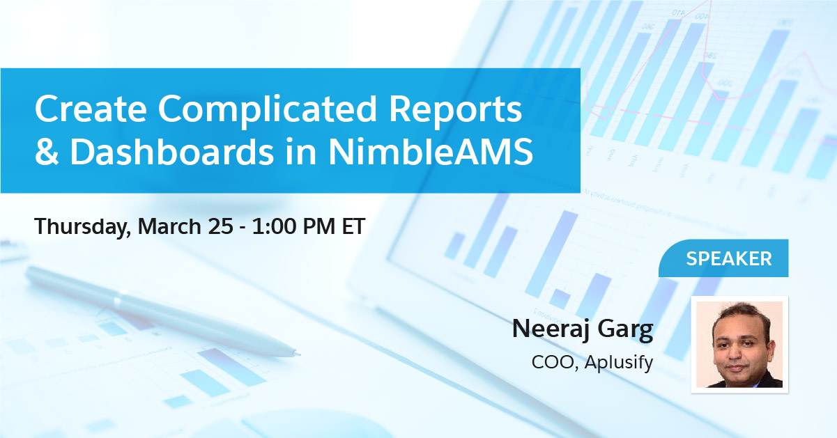 Create Complicated Reports & Dashboards in Nimble AMS
