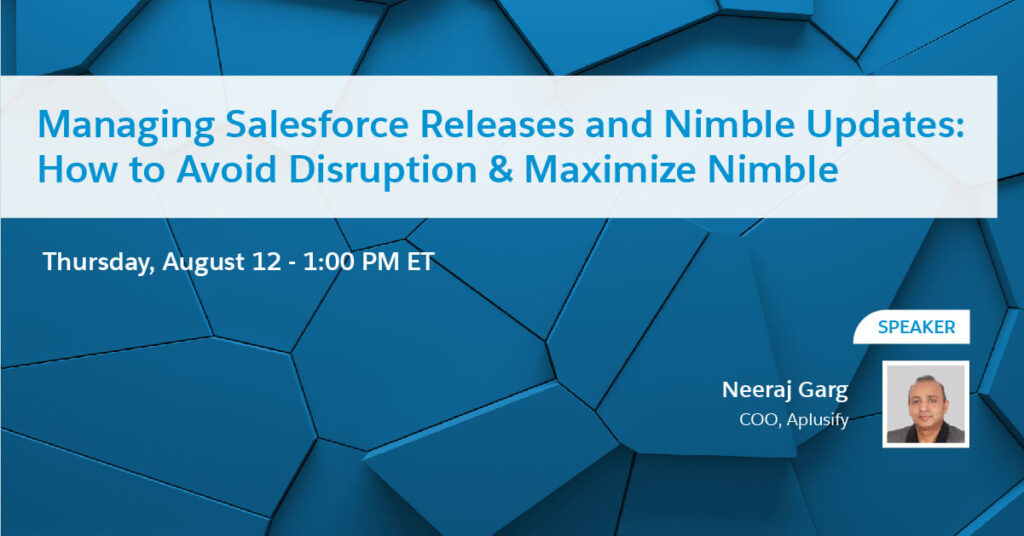 Managing Salesforce Releases and Nimble Updates