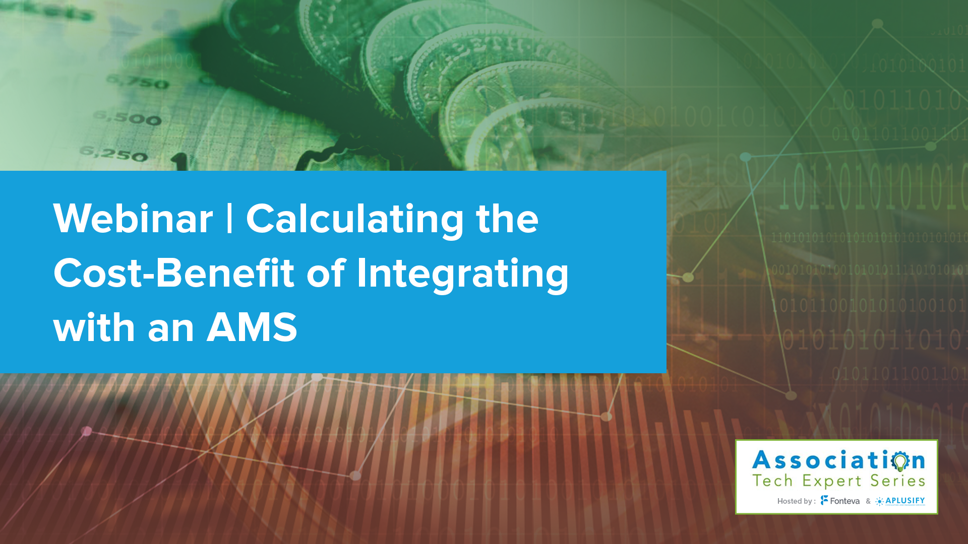 Calculate Cost-Benefit of Integrating with an AMS  