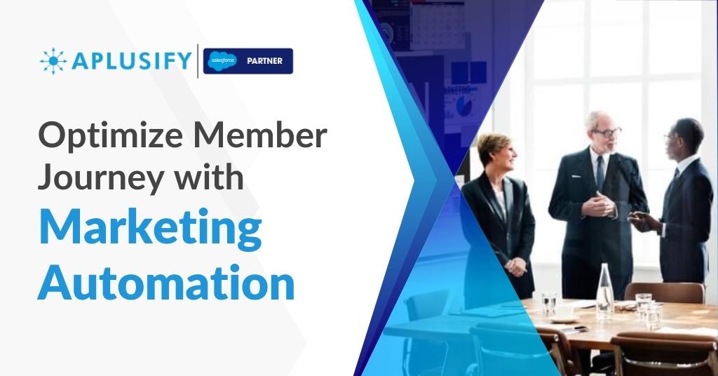 Optimize Member Journey with Marketing Automation