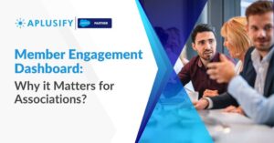 Member Engagement Dashboard- Why it Matters for Associations