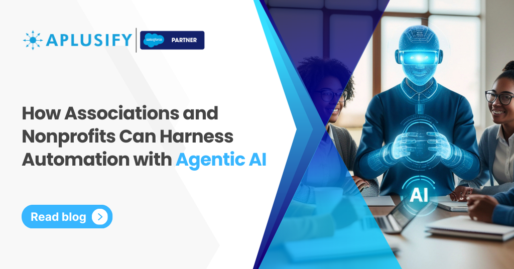 How Associations and Nonprofits Can Harness Automation with Agentic AI