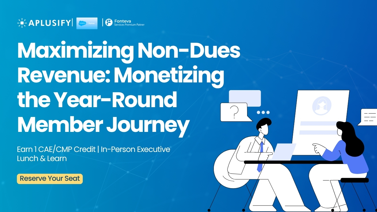 The Proactive Association: Automating Member Journeys & Staff Impact | Aplusify